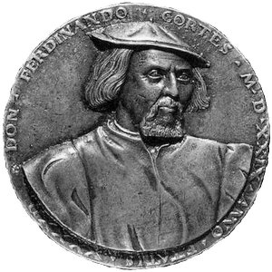 Эрнандо Кортес. Медаль работы Кристофа Вейдитца. 1529 г. Один из двух прижизненных портретов Кортеса.